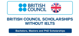 British Council Scholarships 2024/2025 | Study in UK